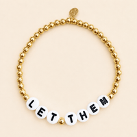 Let Them Bracelet - LPL Creations