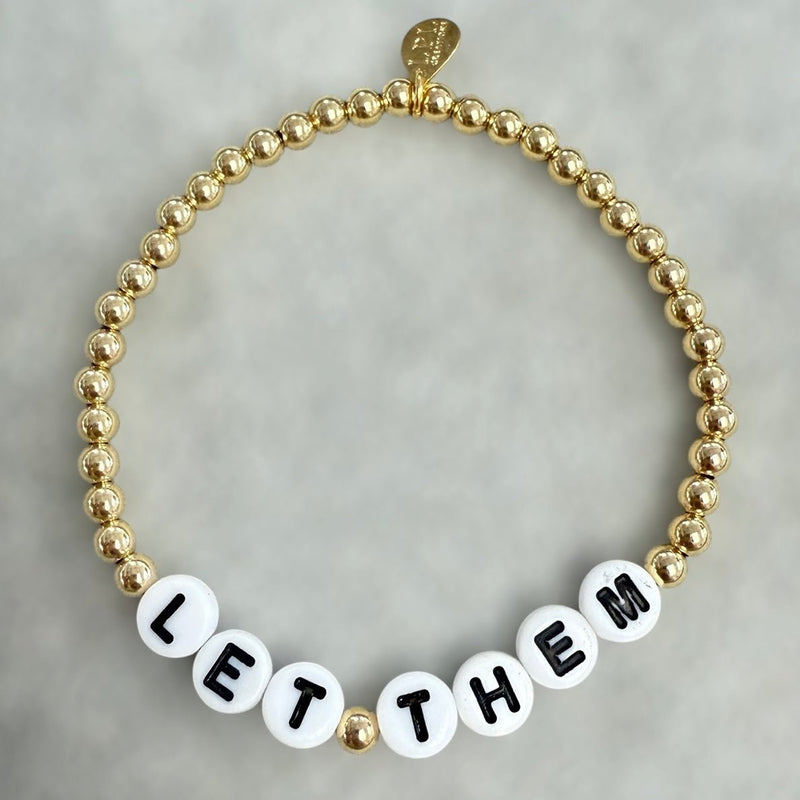 Let Them Bracelet - LPL Creations